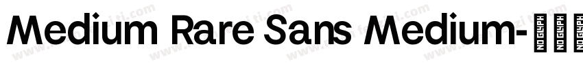 Medium Rare Sans Medium字体转换